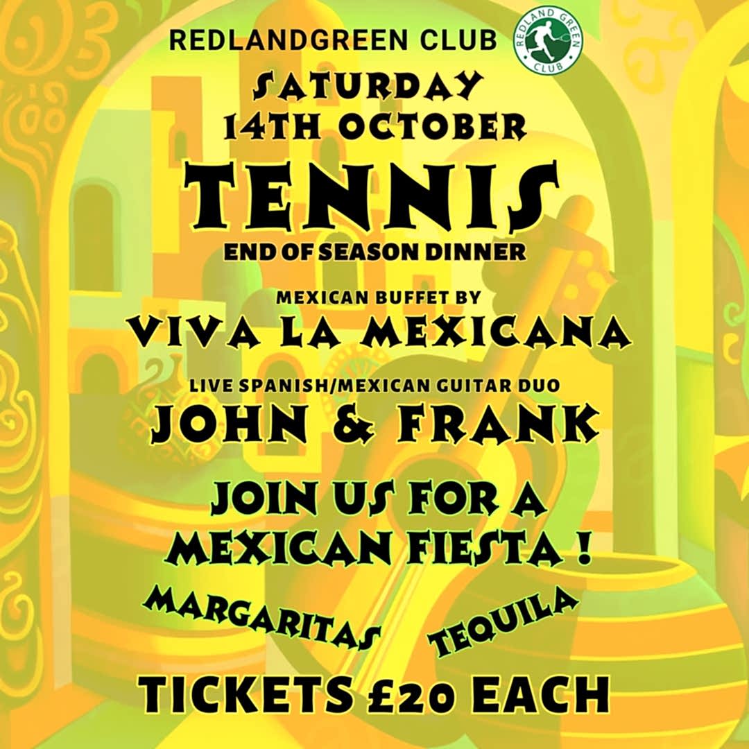 Mexican Thee Tennis Dinner, Redland Green Club Bristol